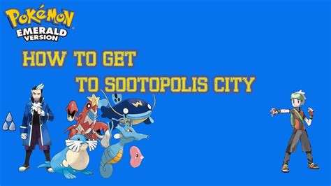how to get to sootopolis